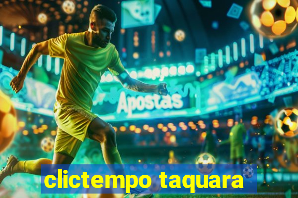 clictempo taquara